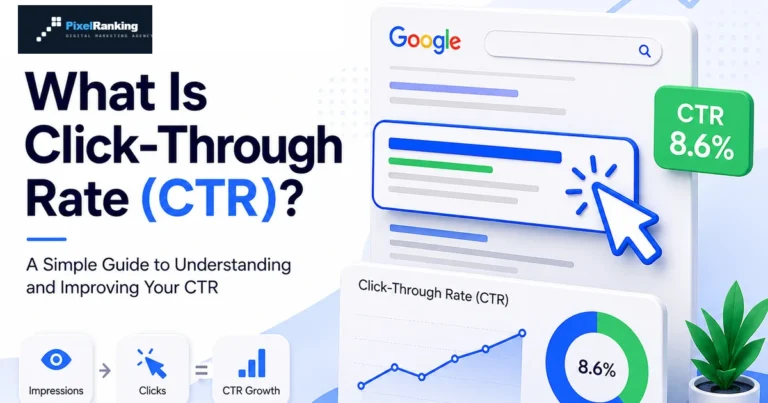 What Is Click-Through Rate (CTR)? A Simple Guide to Understanding and Improving CTR